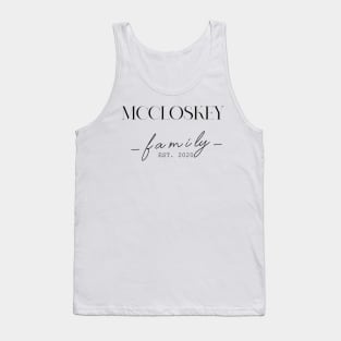 Mccloskey Family EST. 2020, Surname, Mccloskey Tank Top